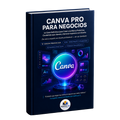 Canva Pro para Negocios: más impacto visual, menos tiempo invertido