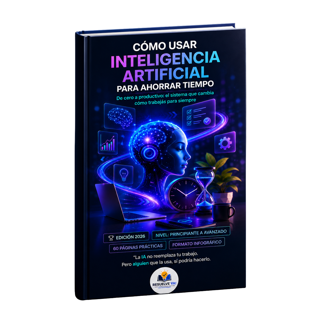 Cómo usar la IA para ahorrar tiempo | Guía práctica de productividad con Inteligencia Artificial